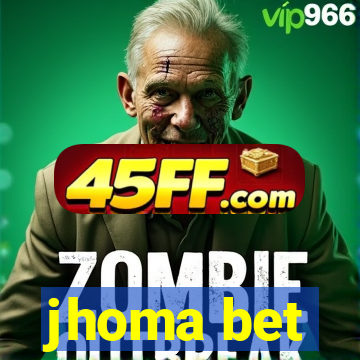 jhoma bet